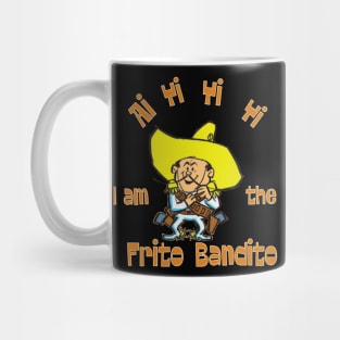 Frito Bandito Mug